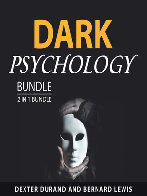 cover image of Dark Psychology Bundle, 2 in 1 Bundle